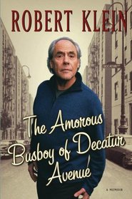 The Amorous Busboy of Decatur Avenue : A Child of the Fifties Looks Back