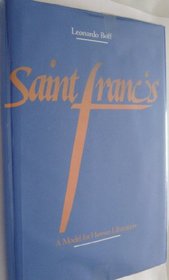 St. Francis: A Model for Human Liberation