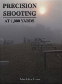 Precision Shooting at 1,000 Yards