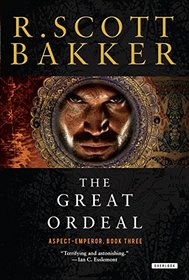 The Great Ordeal: The Aspect-Emperor: Book Three
