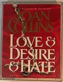 Love & Desire & Hate