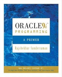 Oracle 9i Programming: A Primer