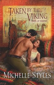 Taken by the Viking (Harlequin Historical, No 898)