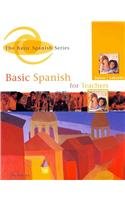 Basic Spanish For Teachers (Spanish Edition)