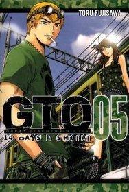GTO: 14 Days in Shonan, Volume 5 (Great Teacher Onizuka)