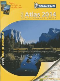 Michelin North America Large Format Atlas 2014 (Atlas (Michelin))