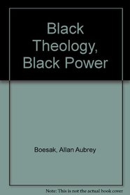 Black Theology, Black Power