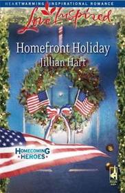 Homefront Holiday (Homecoming Heroes, Book 6) (Love Inspired #472)