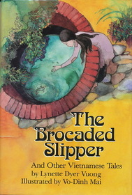The Brocaded Slipper: And Other Vietnamese Tales