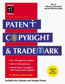 Patent, Copyright & Trademark (3rd ed)