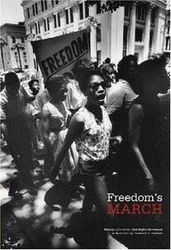 Freedom's March: Photographs of the Civil Rights Movement in Savannah by Frederick C. Baldwin