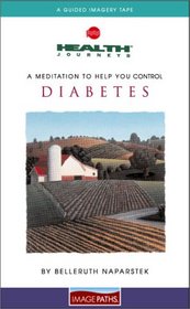 Health Journeys: A Meditation To Help You Control Diabetes