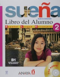 Suena 2. Libro del Alumno B1. Marco europeo de referencia + CD Audio (Spanish Edition)