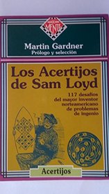 Acertijos de Sam Loyd (Spanish Edition)