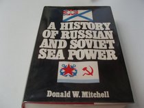 A history of Russian and Soviet sea power