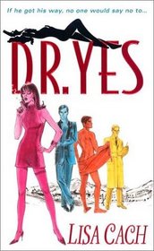 Dr. Yes (B.L.I.S.S., Bk 2)