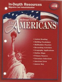 In Depth Resources Migration and Industrialization The Americans McDougal Littell