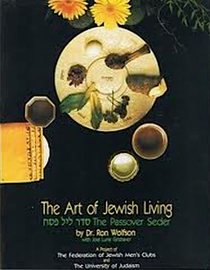 The Art of Jewish Living: The Passover Seder