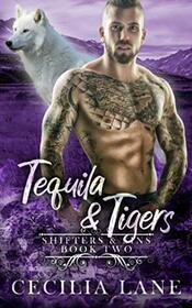 Tequila and Tigers: Bad Alpha Dads (Shifters and Sins)