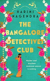 The Bangalore Detectives Club (Bangalore Detectives Club, Bk 1)