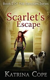 Scarlet's Escape (The Sanctum Series)