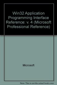 Microsoft Win32 Programmer's Reference: Functions H-Z (Microsoft Professional Reference)