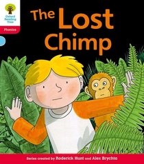The Lost Chimp. by Roderick Hunt, Kate Ruttle