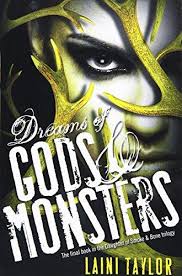 Dreams of Gods & Monsters (Daughter of Smoke & Bone, Bk 3)