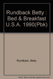 Bed and Breakfast USA 1990