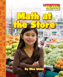 Math at the Store (Scholastic News Nonfiction Readers)
