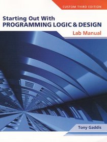 Lab Manual for Starting Out with Programming Logic & Design