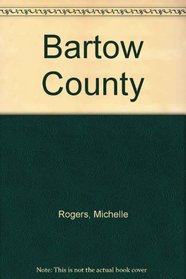 Bartow County Georgia Images of America