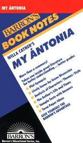 Willa Cather's My Antonia (Barron's Book Notes)