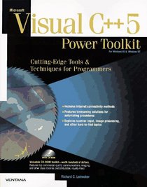 Visual C++ 5 Power Toolkit: Cutting-Edge Tooks & Techniques for Programmers