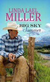 Big Sky Summer (Parable, Montana, Bk 4)