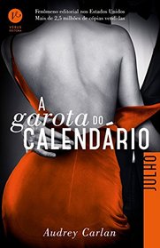A Garota do Calendrio. Julho (Em Portuguese do Brasil)