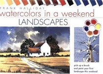 Watercolors in a Weekend  Landscapes