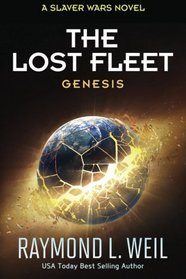 The Lost Fleet: Genesis (Volume 4)
