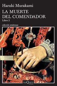 La muerte del comendador.  Libro 2 (Spanish Edition)