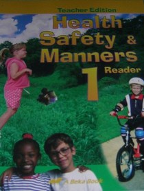 Teachers Edition Health Safety & Manners 1