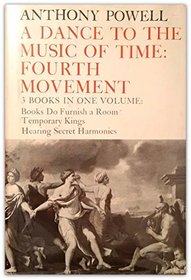Dance to the Music of Time: Fourth Movement (3 Vols in 1)