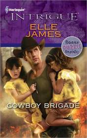 Cowboy Brigade (Daddy Corps, Bk 3) (Harlequin Intrigue, No 1281)