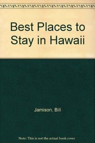 BEST BPTS HAWAII 90 PA (Best Places to Stay)