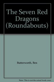 The Seven Red Dragons (Roundabouts)