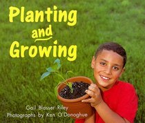 Planting and Growing (Rigby on Our Way to English, Level D)