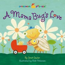A Mama Bug's Love (Preschool Pop-Ups)