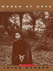 Women Of Hope: African Americans Who Made A Difference (Turtleback School & Library Binding Edition)