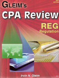 Gleim's CPA Review: Regulation 2007