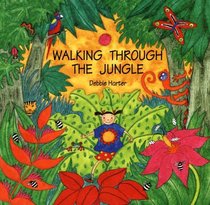 Walking Through The Jungle