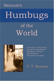 Barnum's Humbugs of the World